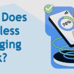 How Does Wireless Charging Work?